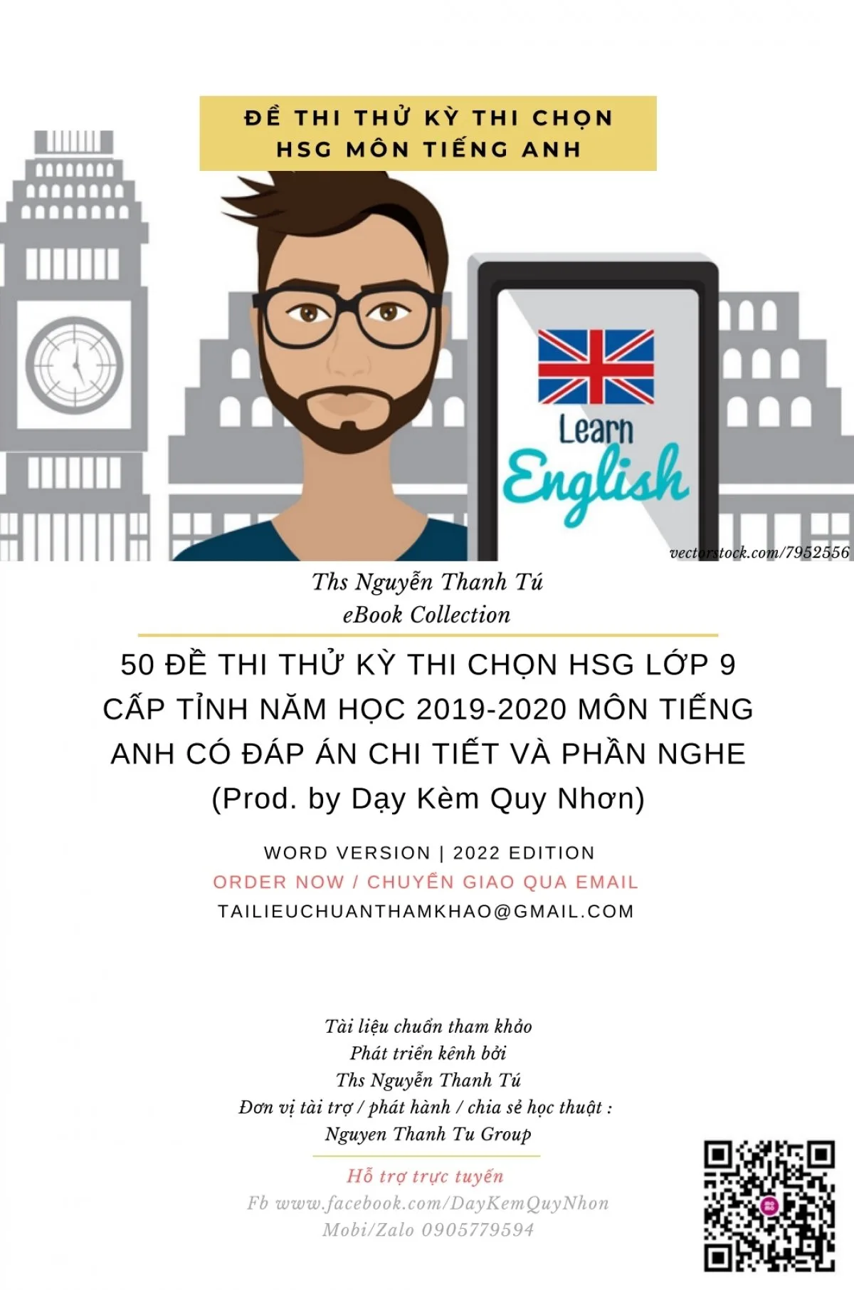 Đề thi thử số 50 học sinh giỏi lớp 9 môn Tiếng Anh cấp tỉnh có đáp án.