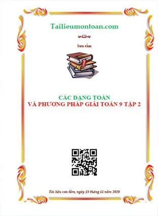 Các dạng toán và phương pháp giải toán 9 tập 2 – tài liệu ôn thi vào 10