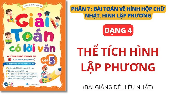 Giải Toán Lớp 5 Bài Thể Tích Hình Lập Phương: Công Thức Và Các Dạng Bài Tập Chi Tiết Nhất