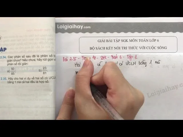 giải toán trang 48 Tập 1 Kết Nối Tri Thức: Hướng Dẫn Chi Tiết Tìm ƯCLN và Rút Gọn Phân Số