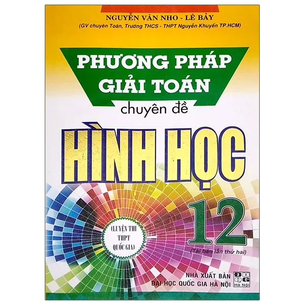 Phương Pháp Giải Toán Chuyên Đề Hình Học Lớp 12 PDF Bìa Sách