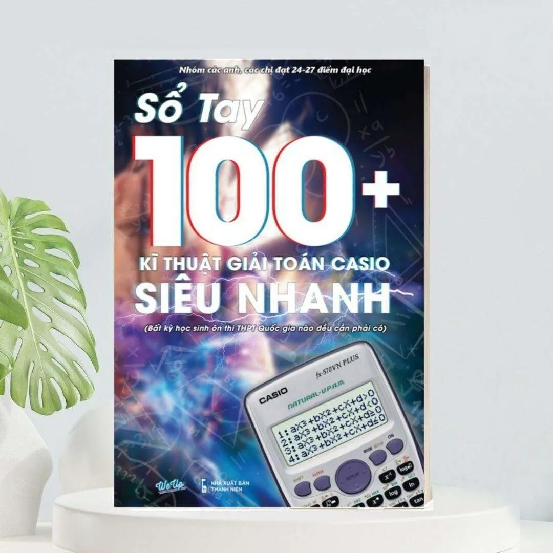 Hướng dẫn giải toán hiệu quả với máy tính Casio