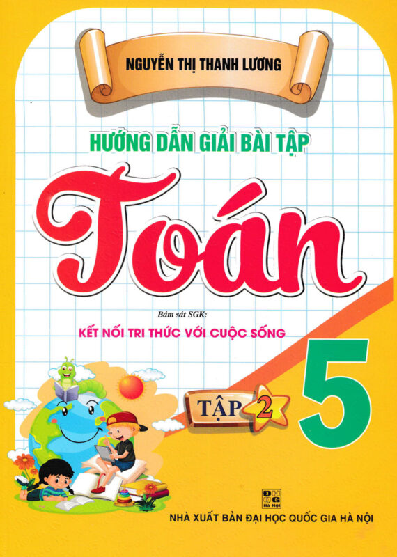 Giải Bài Tập Toán Lớp 5 Tập 1 Kết Nối Tri Thức