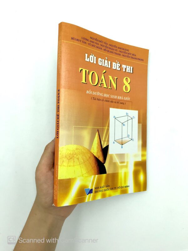 Lời giải đề thi toán lớp 8 Nguyễn Đức Tấn