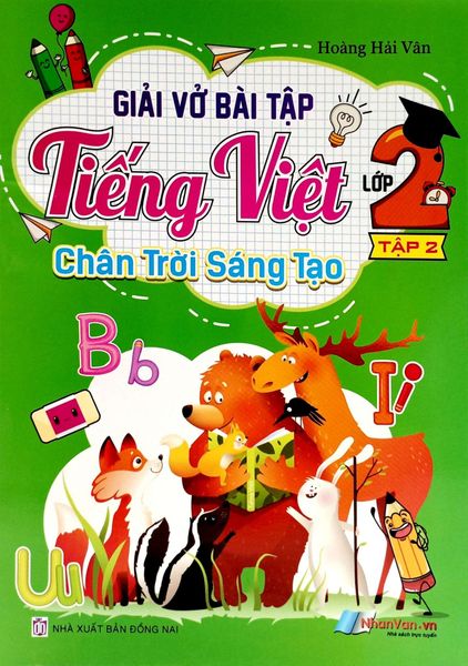 Vở Bài Tập Tiếng Việt Lớp 3 Tập 2: Hướng Dẫn Chi Tiết Từ A-Z