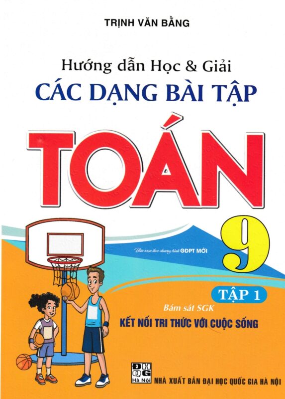 Giải Toán 9 trang 19 Sách Kết Nối Tri Thức, Chân Trời Sáng Tạo, Cánh Diều