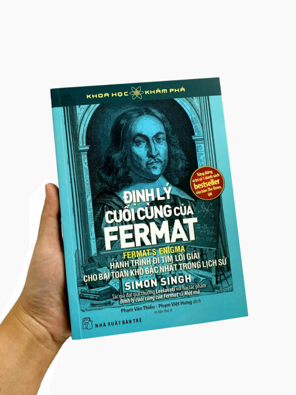 Định Lý Cuối Cùng Của Fermat: Hành Trình Tìm Kiếm Chiếc Chén Thánh Toán Học