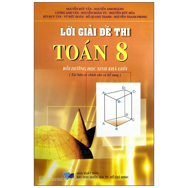 Lời giải đề thi toán lớp 8 Nguyễn Đức Tấn