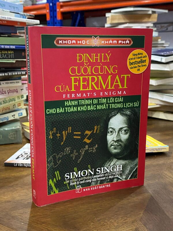 Định Lý Cuối Cùng Của Fermat: Hành Trình Khám Phá Một Huyền Thoại Toán Học