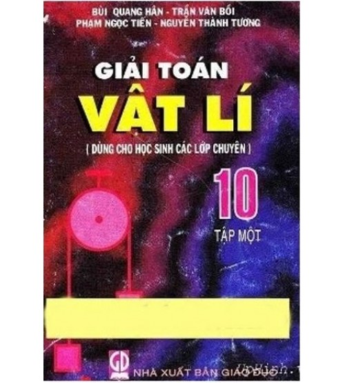 Giải Toán Vật Lý 10 Tập 1 PDF: Hướng Dẫn Chi Tiết Từ Sách Bùi Quang Hân