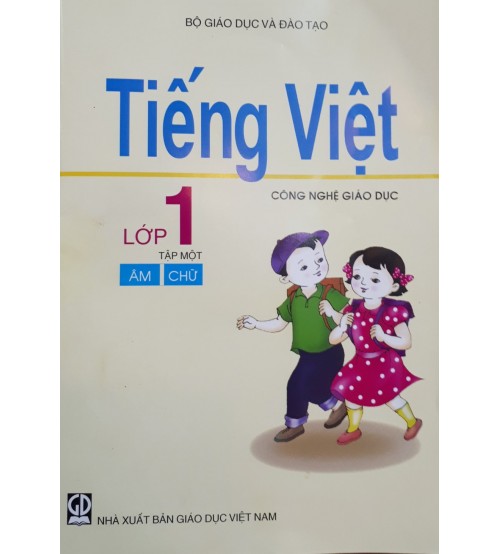 Tiếng Việt Lớp 1 Công Nghệ Giáo Dục: Lịch Sử, Hiệu Quả Và Tranh Cãi