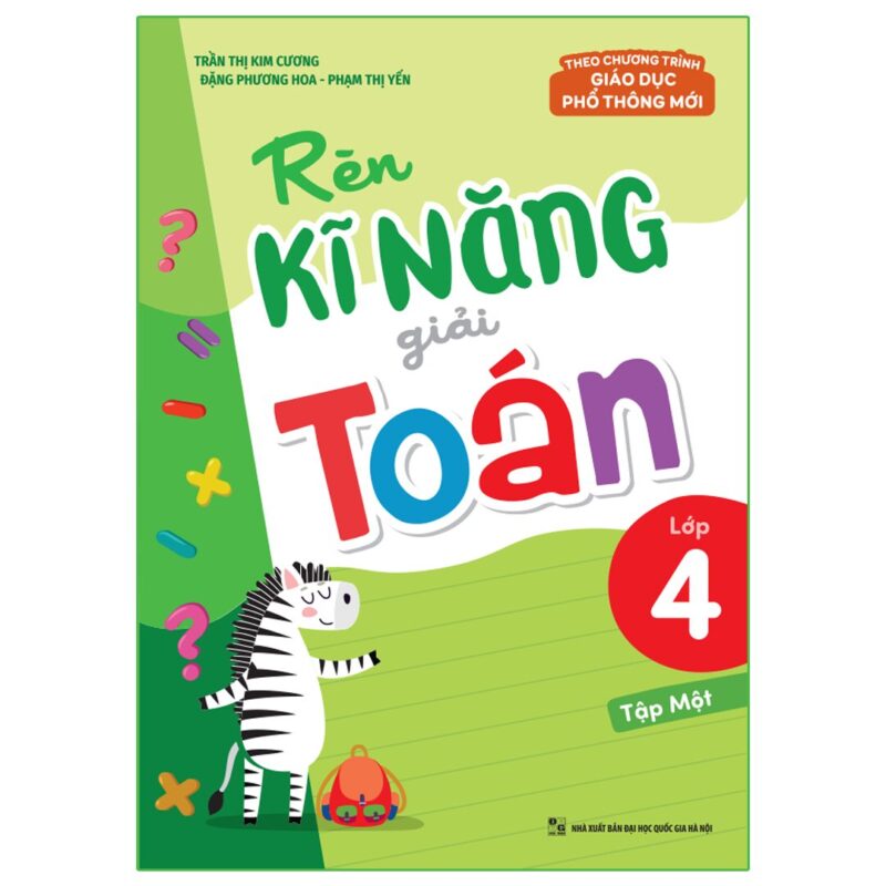 Rèn Kỹ Năng Giải Toán Lớp 9 Tập 1: Chìa Khóa Thành Công Cho Học Sinh