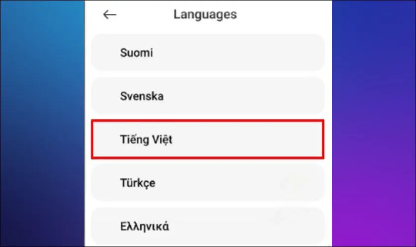 Chọn Tiếng Việt trong danh sách ngôn ngữ