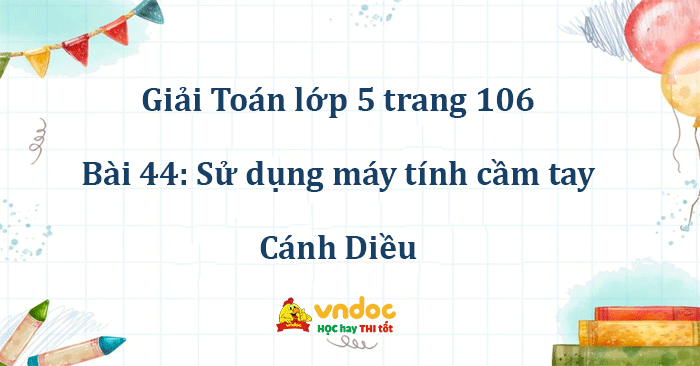Giải Toán lớp 5 trang 106 Kết nối tri thức: Đường tròn