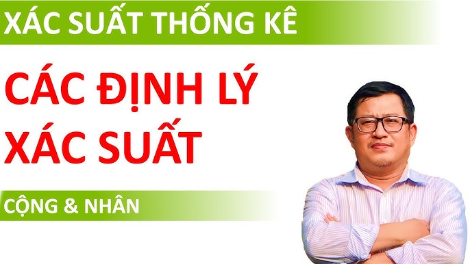 Định Lý Cộng và Định Lý Nhân Xác Suất: Bài Tập Minh Họa Chi Tiết