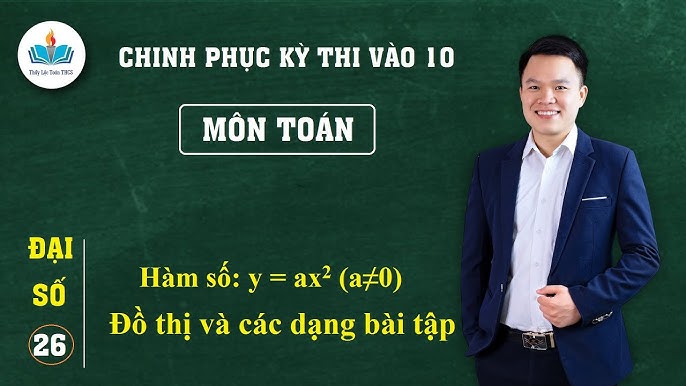 Giải Toán Lớp 9 Tập 2 Bài 2: Đồ Thị Hàm Số y = ax² (a ≠ 0)