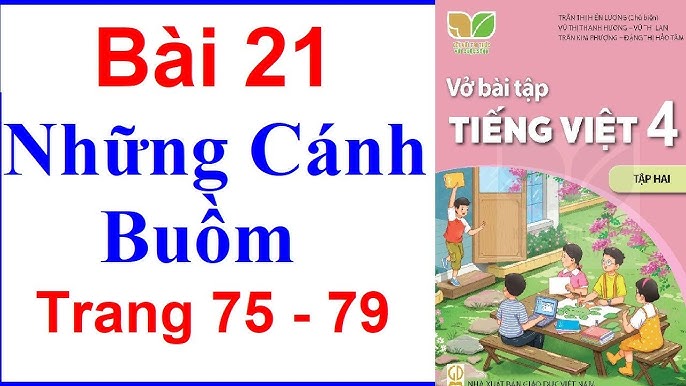 Vở Bài Tập Tiếng Việt Lớp 4 Trang 75, 76 (Kết Nối Tri Thức): Dấu Ngoặc Đơn