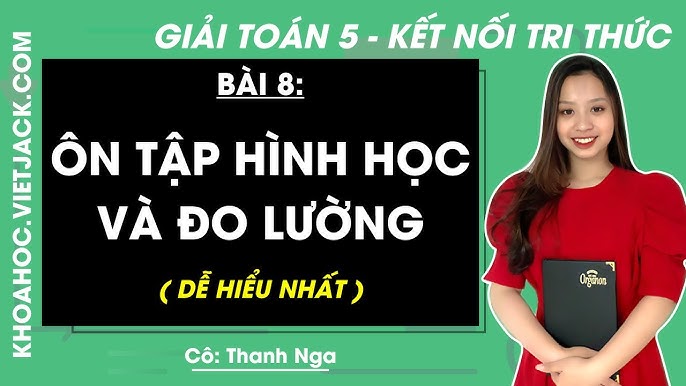Bài Giải Toán Lớp 3: Ôn Tập Hình Học Và Đo Lường Sách Kết Nối Tri Thức