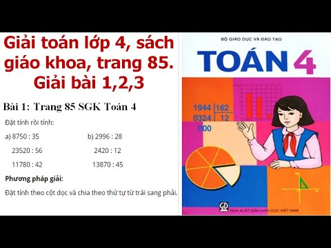 Hướng Dẫn Giải Toán Lớp 4 Sách Giáo Khoa Trang 85 Chi Tiết
