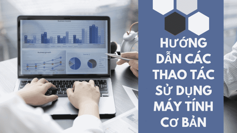Hướng Dẫn Sử Dụng Các Tính Năng Cơ Bản Của Phần Mềm Bảng Tính Và Trình Chiếu