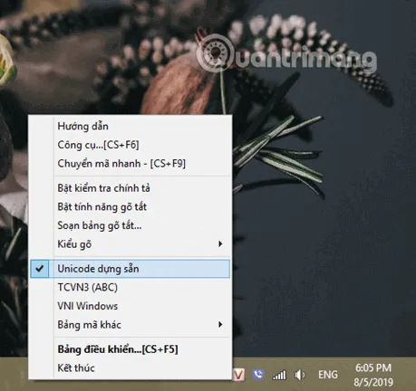 Chuyển bảng mã của bộ gõ về Unicode hoặc Unicode dựng sẵn