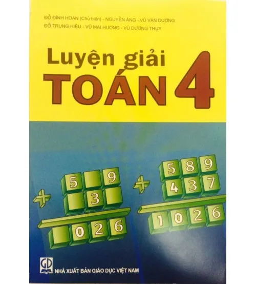 Bìa sách Luyện giải toán 4 - Đỗ Đình Hoan