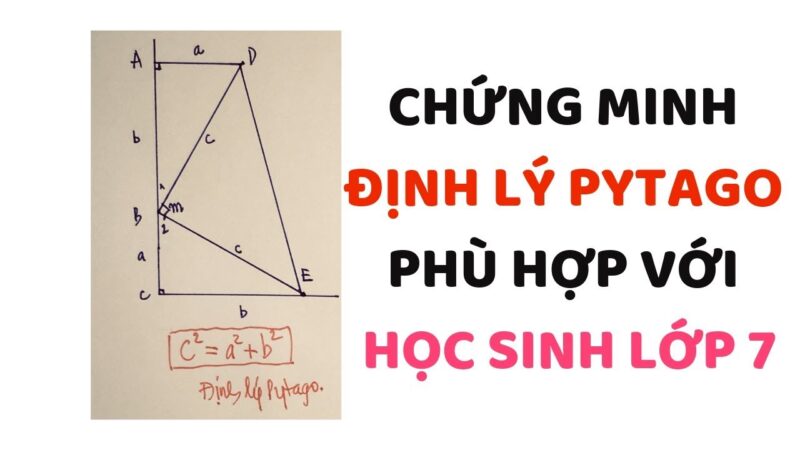 Chứng Minh Định Lý Pytago Lớp 7: Hướng Dẫn Chi Tiết Và Dễ Hiểu