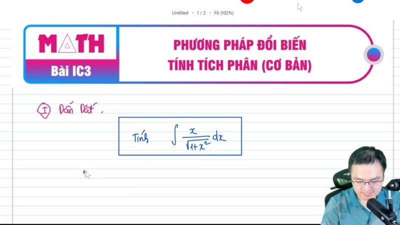 Giải Toán Bài 3 Lớp 12: Tích Phân Bằng Phương Pháp Đổi Biến Số