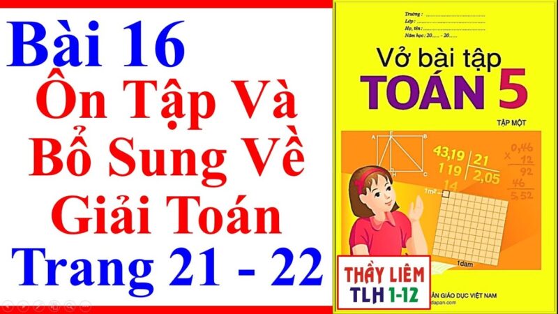 Toán 5 Ôn Tập Và Bổ Sung Về Giải Toán