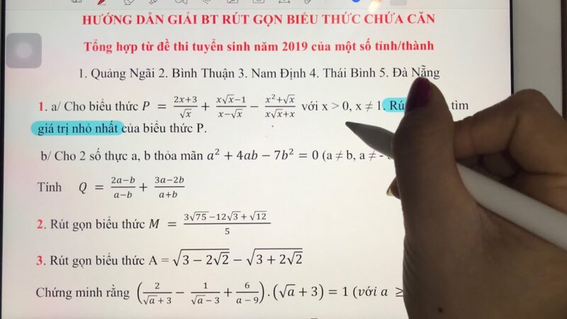 Hướng Dẫn Chi Tiết Phương Pháp Giải Bài Toán Rút Gọn Biểu Thức Chứa Căn Bậc Hai
