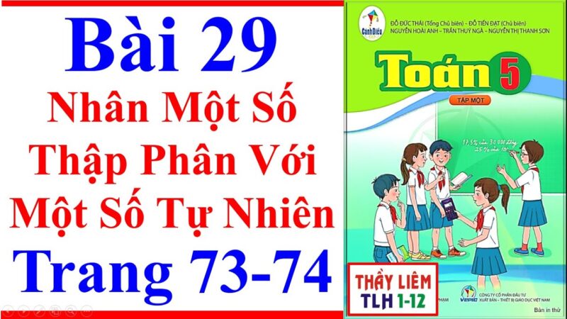 Giải Toán lớp 5 trang 73 Chân trời sáng tạo: Nhân một số thập phân với một số tự nhiên