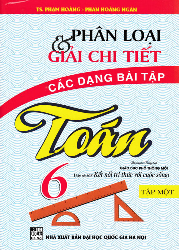 Giải Bài Tập Toán Lớp 6 Chi Tiết Theo Sách Mới