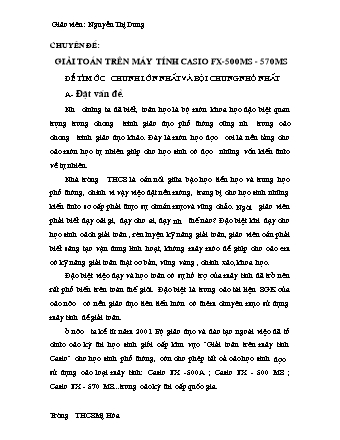 Kinh Nghiệm Giải Toán Trên Máy Tính Casio FX-500MS, FX-570MS Tìm Ước Chung Lớn Nhất Và Bội Chung Nhỏ Nhất