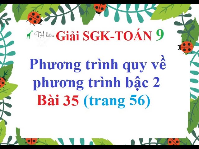 Giải Bài Tập Toán Lớp 7 Luyện Tập Trang 56 SGK Tập 2