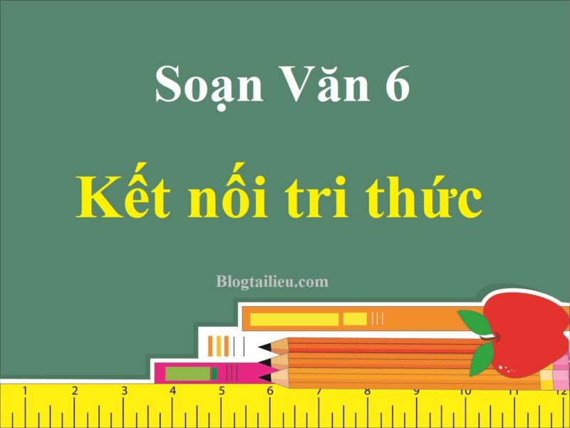 Soạn Bài Thực Hành Tiếng Việt Lớp 6 Trang 26 Tập 1 - Kết Nối Tri Thức