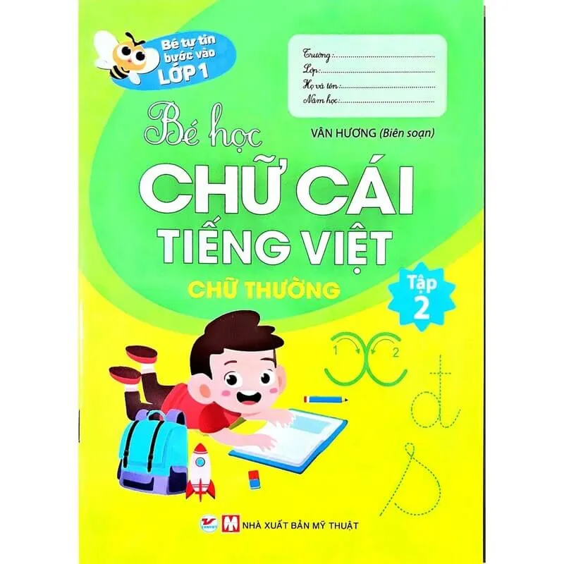 Sách Bé Tự Tin Vào Lớp 1 - Bé Học Chữ Cái Tiếng Việt (Ảnh: shopee)