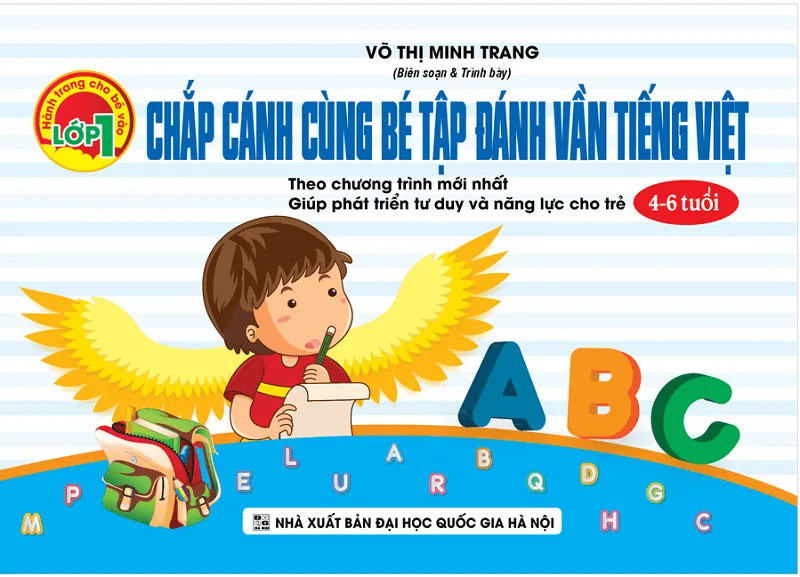 Chắp cánh cùng bé tập đánh vần tiếng Việt. (Ảnh: NXB GDVN)