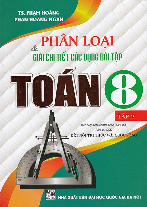 Giải Bài Tập Toán 8 Chi Tiết Theo Sách Mới