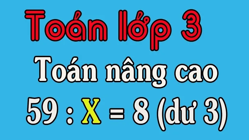Bài toán tìm x có dư là dạng toán nâng cao của tìm x. (Ảnh: Sưu tầm internet)