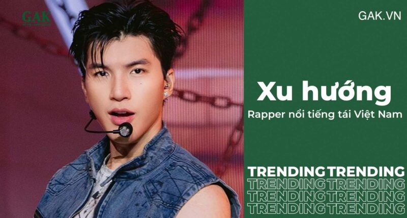 Top 15+ Rapper Nổi Tiếng Việt Nam Được Gen Z Yêu Thích Nhất Năm 2025