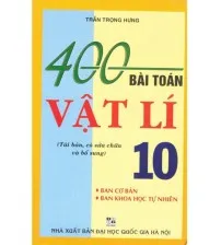 Bộ sách 400 bài toán Vật lý 10