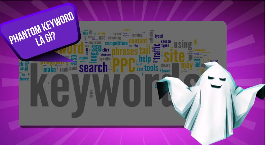 Khái niệm Phantom Keyword là gì