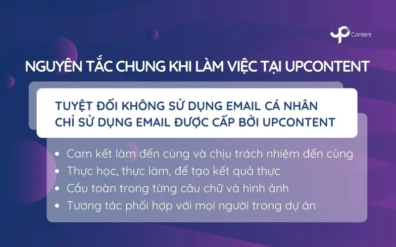 Tổng quan các nguyên tắc làm việc cốt lõi của đội ngũ nội dung tại Upcontent