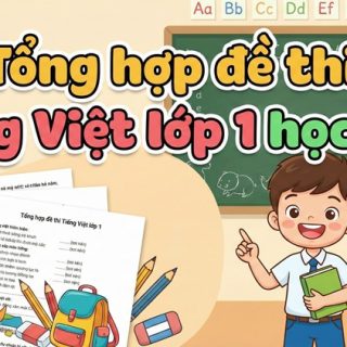 Đề Thi Học Kì 1 Lớp 1 Môn Tiếng Việt