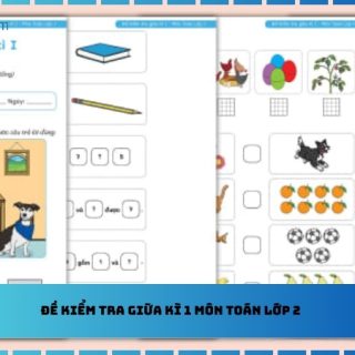 Đề kiểm tra giữa kì 1 môn toán lớp 2