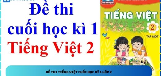 Đề thi Tiếng Việt cuối học kì 1 lớp 2
