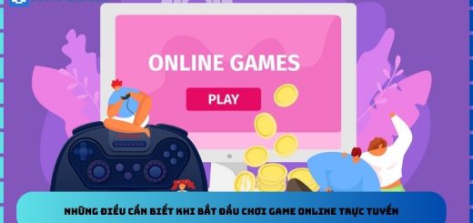 Những điều cần biết khi bắt đầu chơi game online trực tuyến