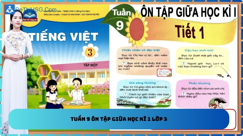 Tuần 9 ôn tập giữa học kì 1 lớp 3